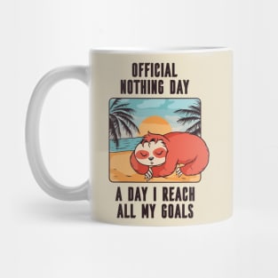 Sloth - official nothing day Mug